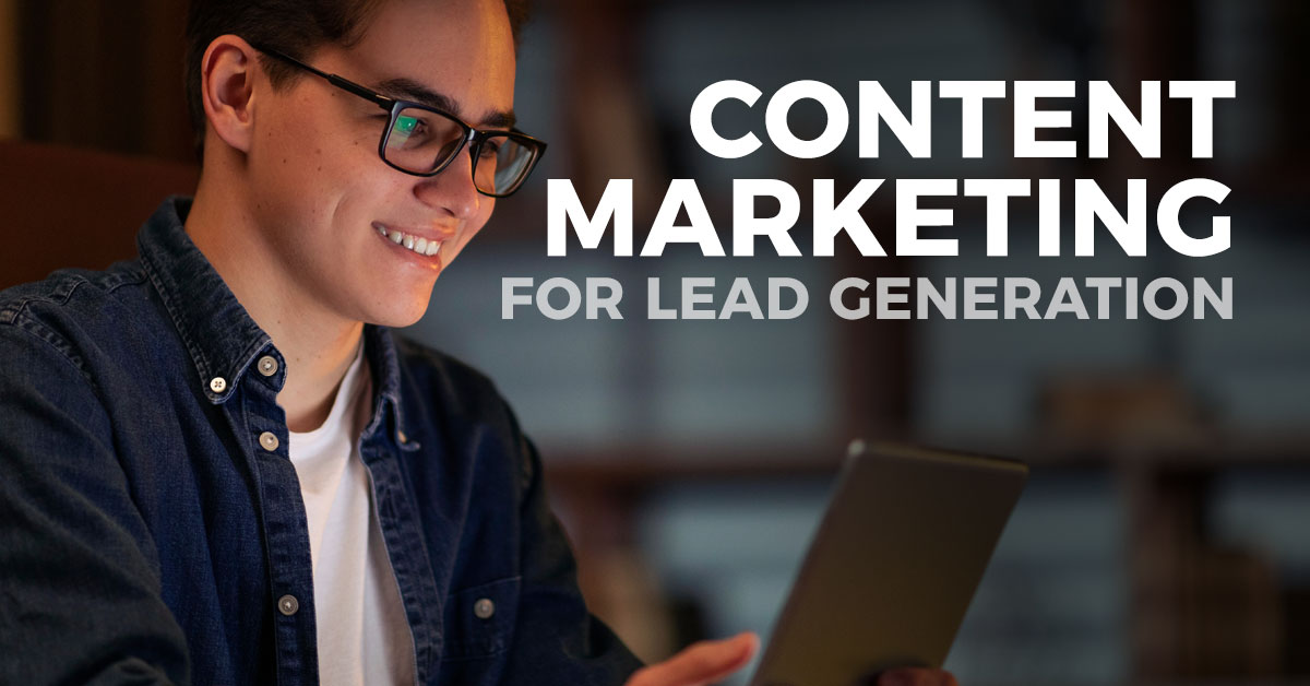 Content Marketing for Lead Generation