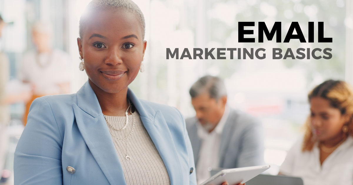 Email Marketing Basics