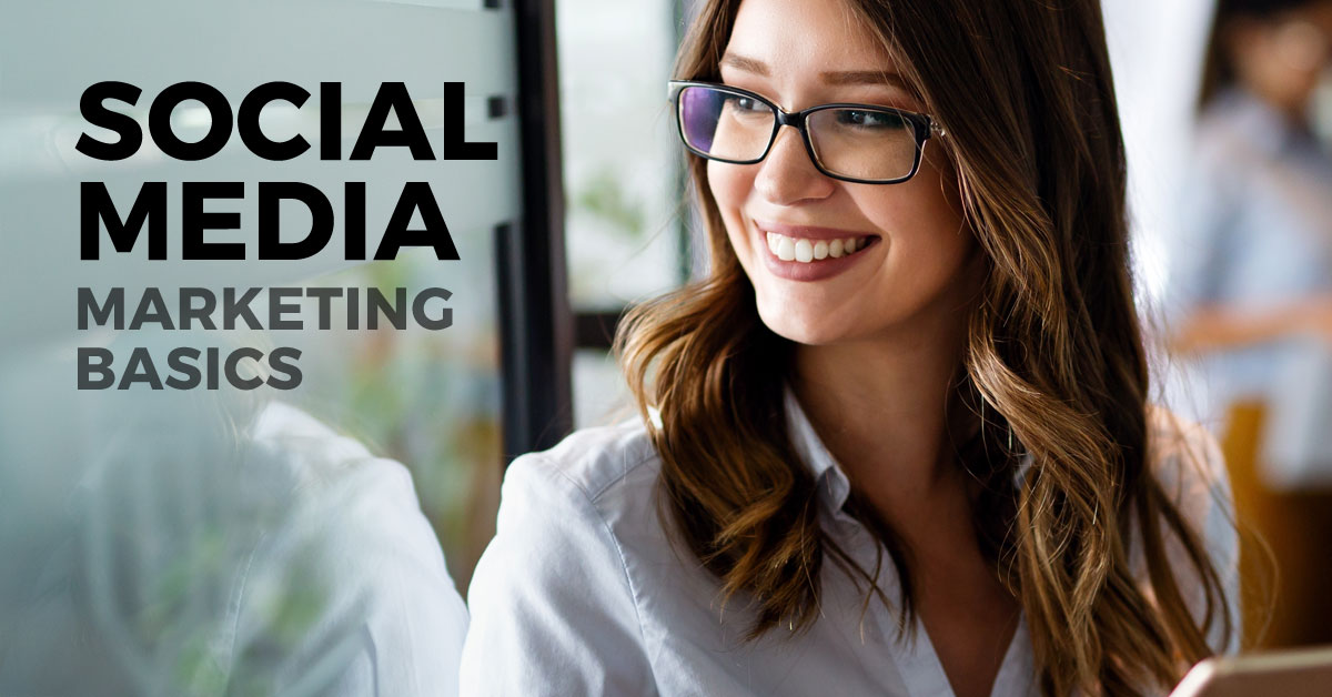 Social Media Marketing Basics
