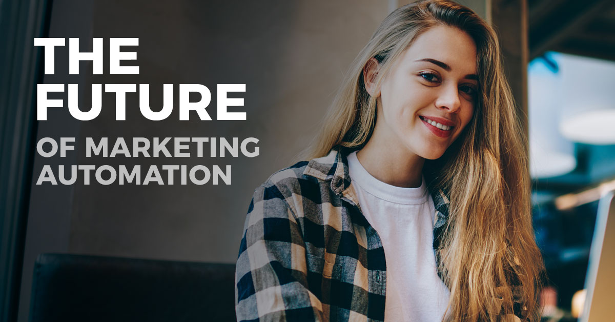The Future of Marketing Automation