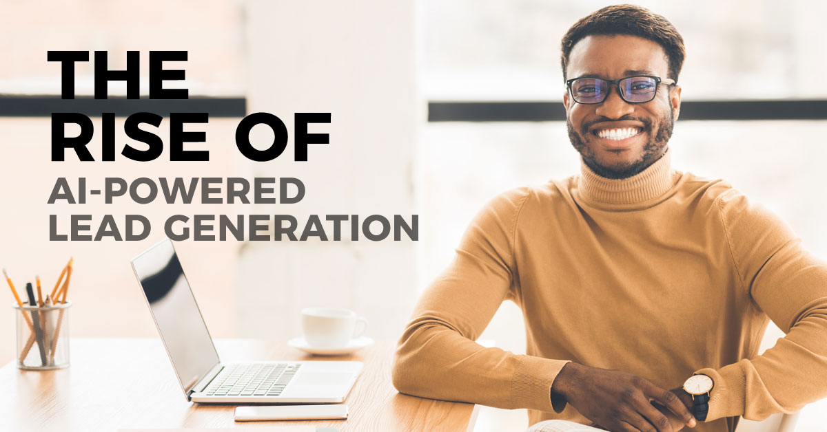 The Rise of AI-Powered Lead Generation