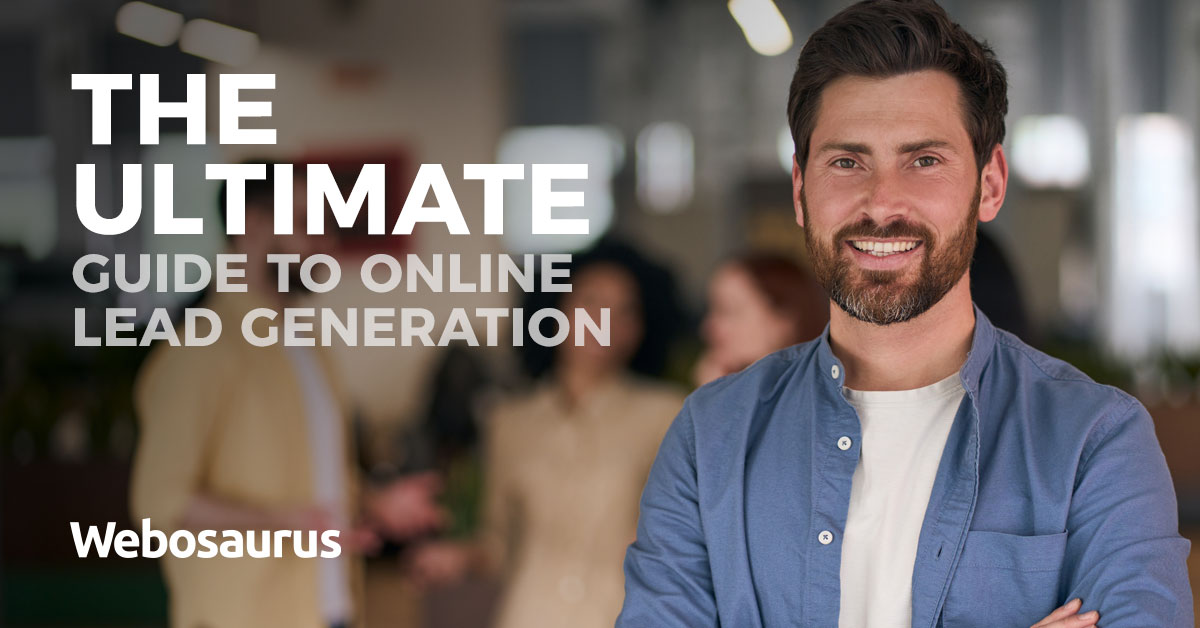 The Ultimate Guide to Online Lead Generation: Attract, Convert, and Thrive