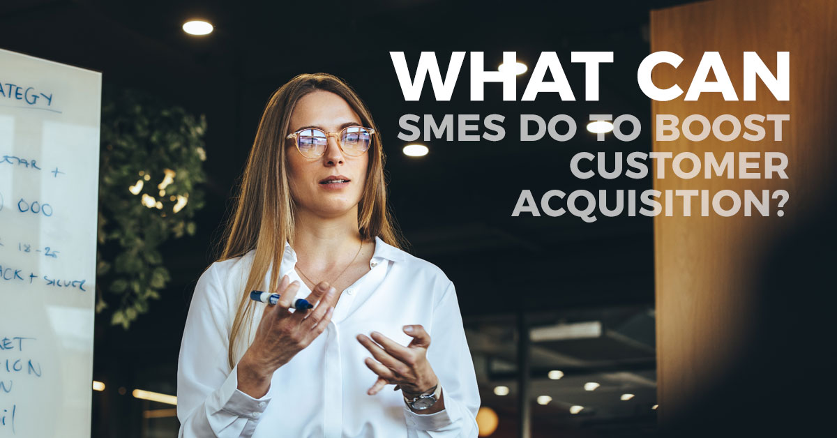 Conquer the Market: Top Strategies for SME Customer Acquisition in 2024
